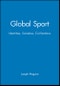 Global Sport. Identities, Societies, Civilizations - Product Image