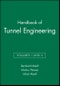 Handbook of Tunnel Engineering, Volumes I and II. Edition No. 1 - Product Thumbnail Image