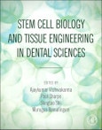 Stem Cell Biology and Tissue Engineering in Dental Sciences- Product Image