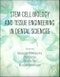 Stem Cell Biology and Tissue Engineering in Dental Sciences - Product Image