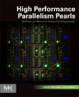 High Performance Parallelism Pearls Volume One. Multicore and Many-core Programming Approaches- Product Image