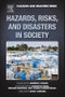 Hazards, Risks, and Disasters in Society - Product Image