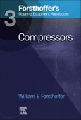 3. Forsthoffer's Rotating Equipment Handbooks. Compressors- Product Image
