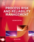 Process Risk and Reliability Management. Edition No. 2- Product Image