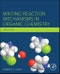 Writing Reaction Mechanisms in Organic Chemistry. Edition No. 3 - Product Thumbnail Image