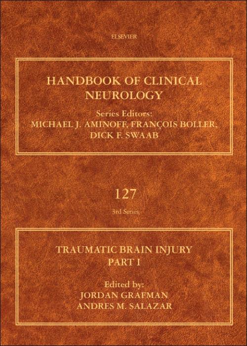 Traumatic Brain Injury, Part I. Handbook of Clinical Neurology Volume 127