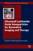 Ultrasmall Lanthanide Oxide Nanoparticles for Biomedical Imaging and Therapy- Product Image