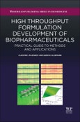 High-Throughput Formulation Development of Biopharmaceuticals. Practical Guide to Methods and Applications- Product Image