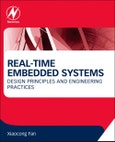 Real-Time Embedded Systems. Design Principles and Engineering Practices- Product Image
