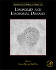 Lysosomes and Lysosomal Diseases. Methods in Cell Biology Volume 126- Product Image