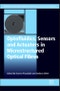 Optofluidics, Sensors and Actuators in Microstructured Optical Fibers - Product Image