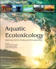 Aquatic Ecotoxicology. Advancing Tools for Dealing with Emerging Risks- Product Image