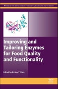 Improving and Tailoring Enzymes for Food Quality and Functionality. Woodhead Publishing Series in Food Science, Technology and Nutrition- Product Image