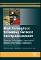 High Throughput Screening for Food Safety Assessment. Woodhead Publishing Series in Food Science, Technology and Nutrition - Product Thumbnail Image