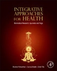 Integrative Approaches for Health. Biomedical Research, Ayurveda and Yoga- Product Image
