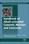 Handbook of Alkali-Activated Cements, Mortars and Concretes. Woodhead Publishing Series in Civil and Structural Engineering- Product Image