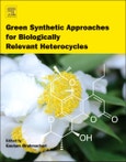 Green Synthetic Approaches for Biologically Relevant Heterocycles- Product Image